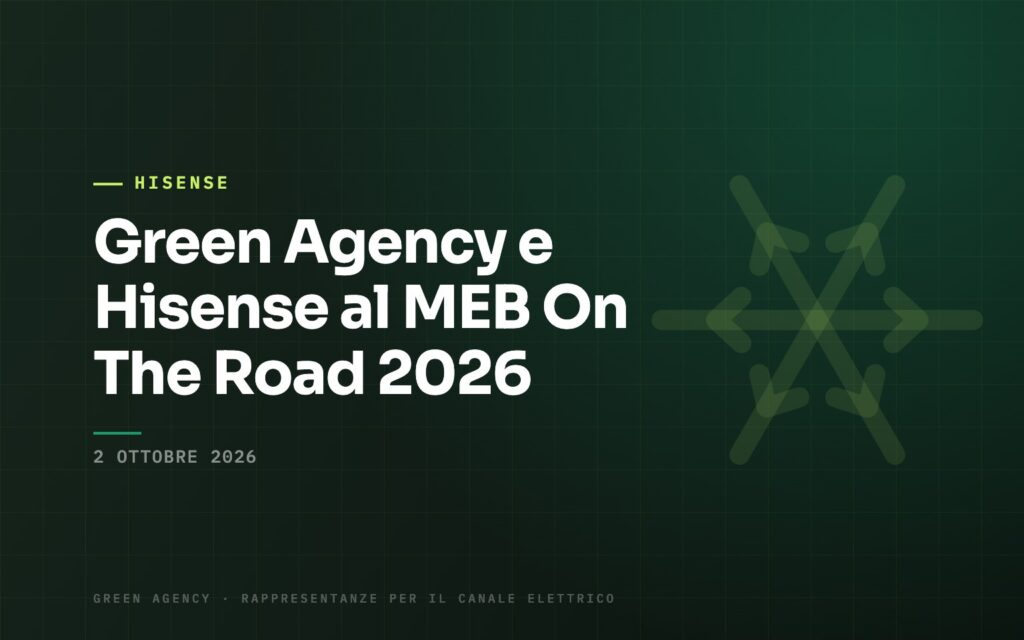 Green Agency e Hisense al MEB On The Road 2026
