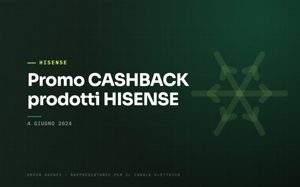 Promo CASHBACK prodotti HISENSE
